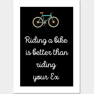 Bike riding funny quote Posters and Art